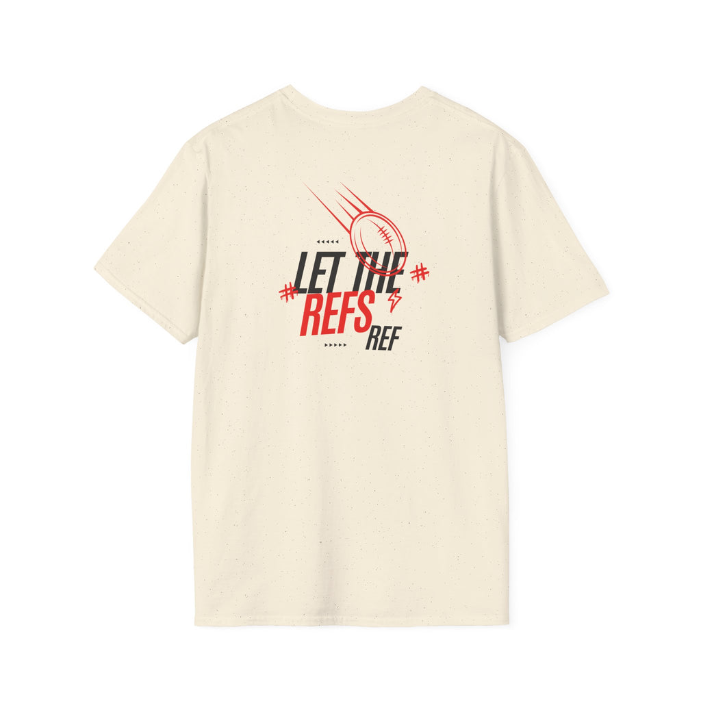 Men's "Let the Refs" Tee