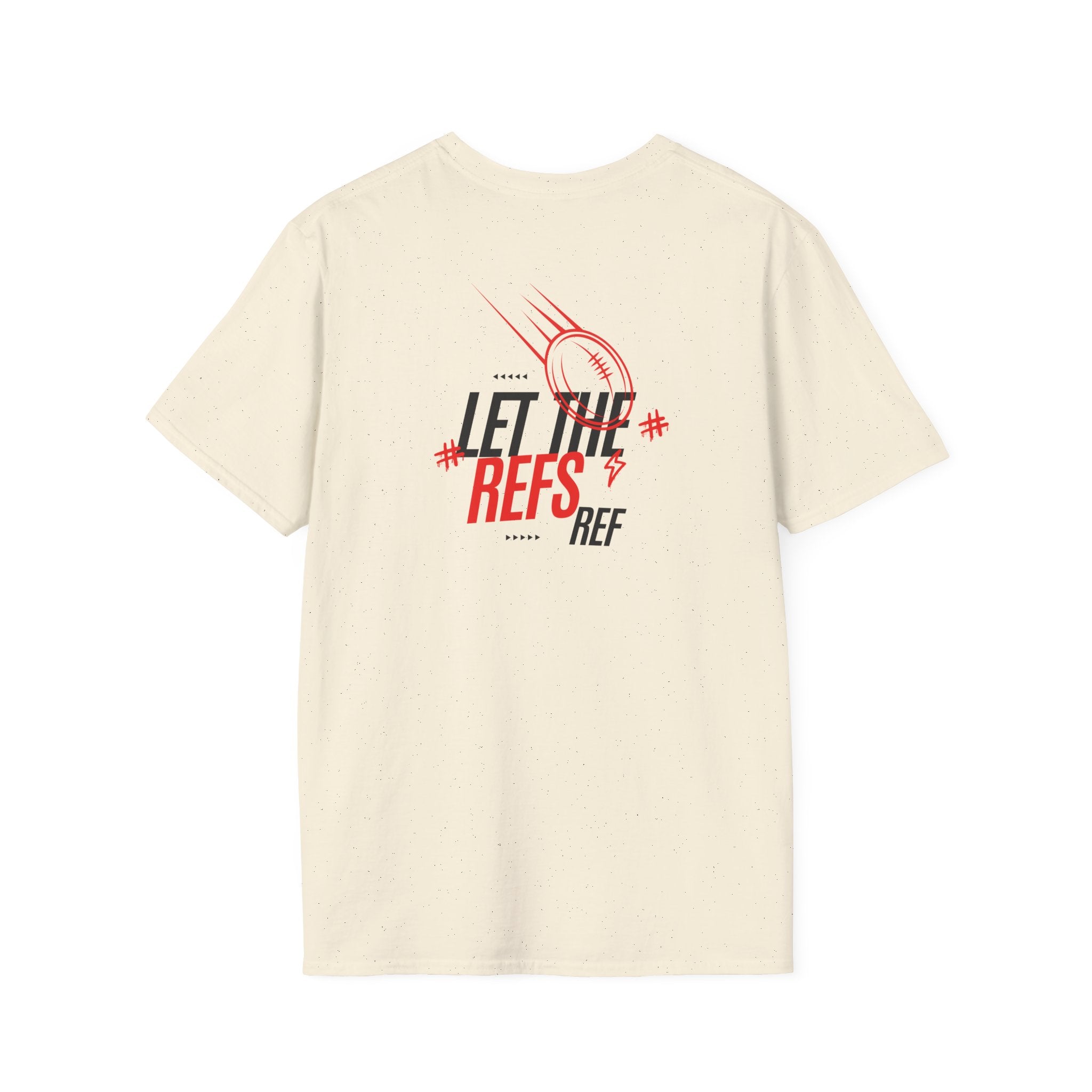 Men's "Let the Refs" Tee