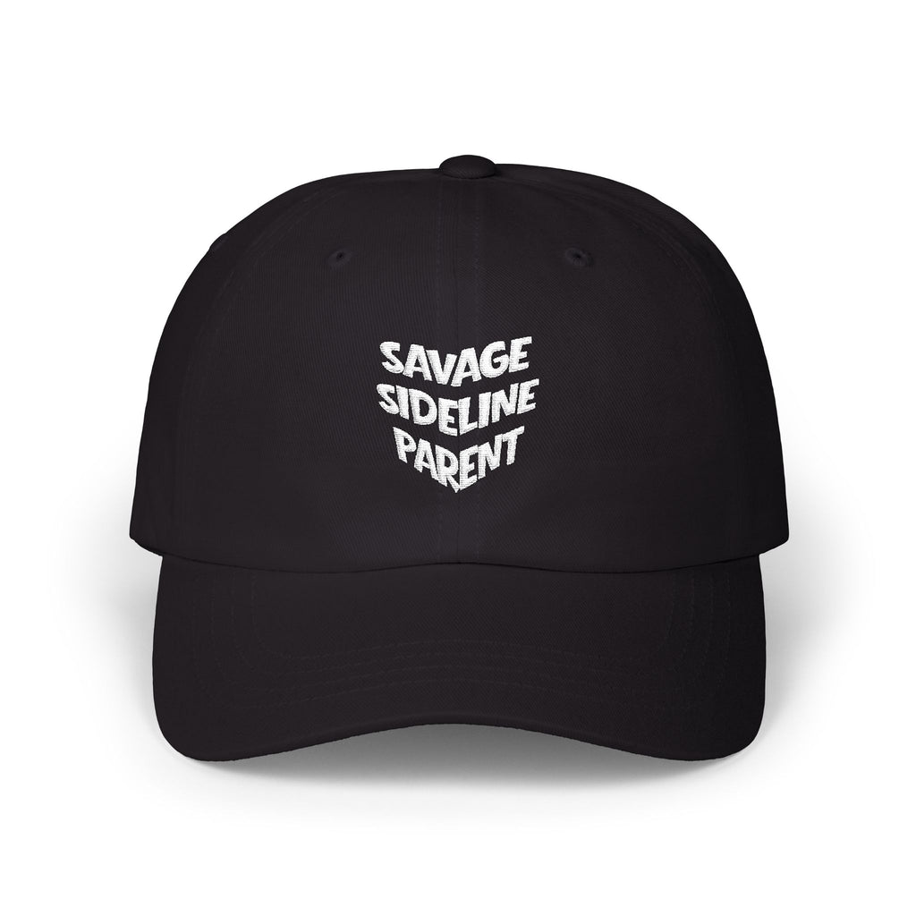 "Savage Sideline Parent" Low Profile Cap