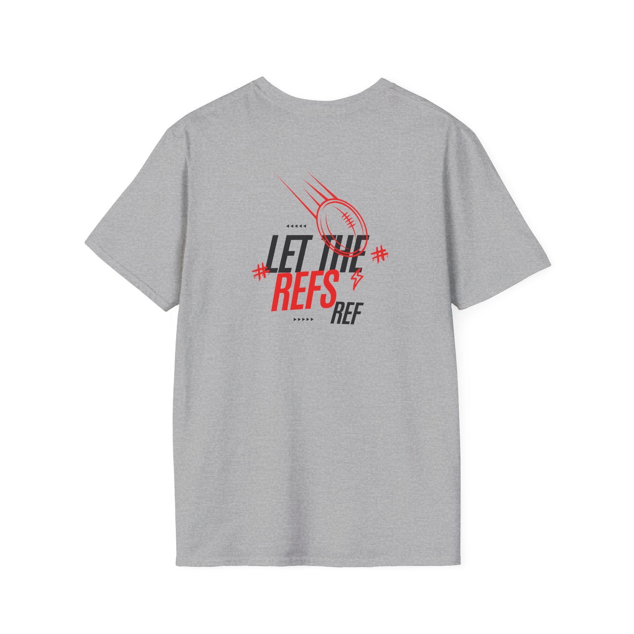 Men's "Let the Refs" Tee
