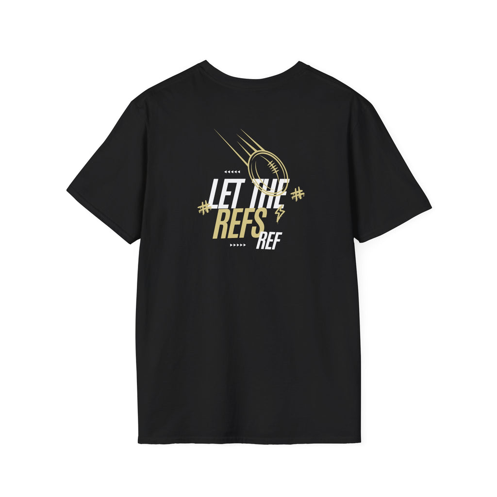Men's "Let the Refs" Tee