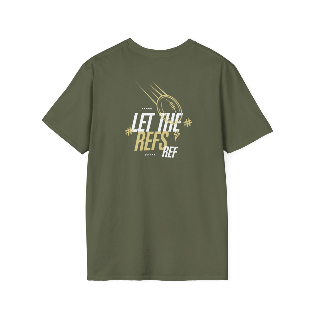 Men's "Let the Refs" Tee