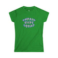 Women’s "Unpaid Hype Squad" Tee