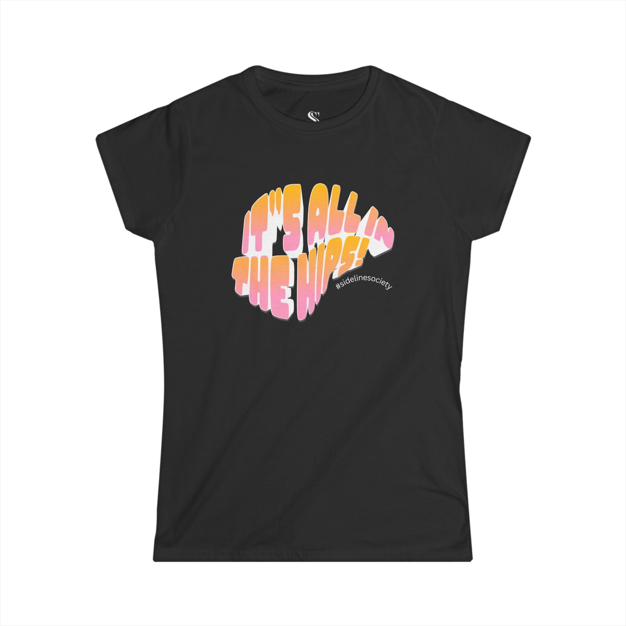 Women's "It's All in the Hips" Retro Tee