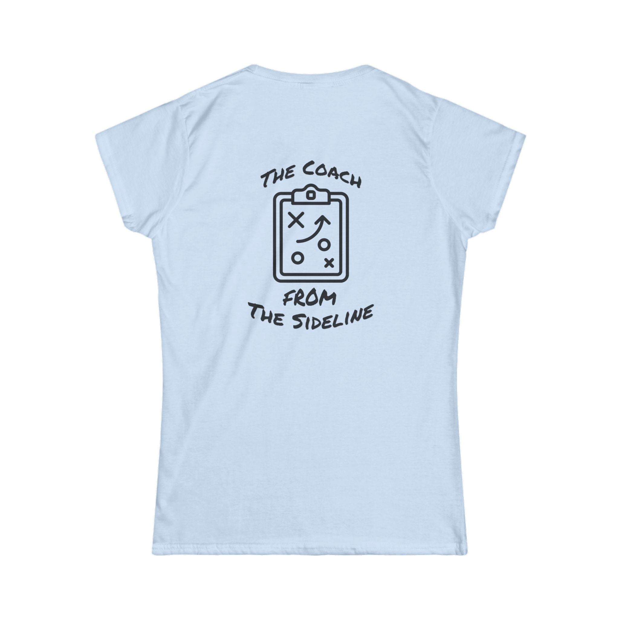 Women's "Coach from the Sideline" Tee