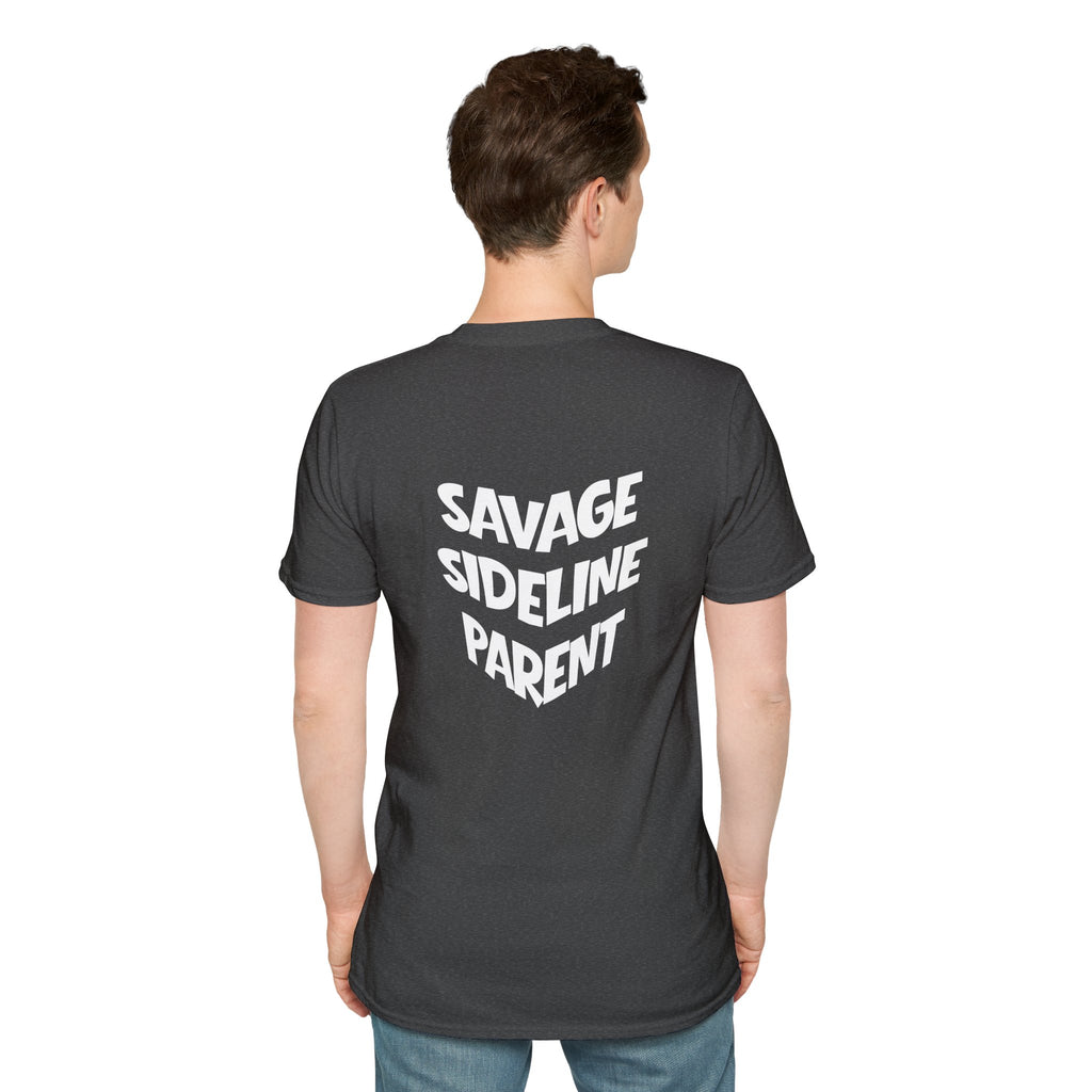 Men's "Savage Sideline Parent" Tee