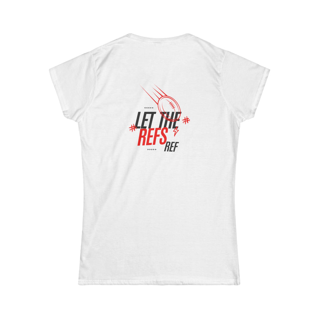 Women's “Let the Refs” Tee