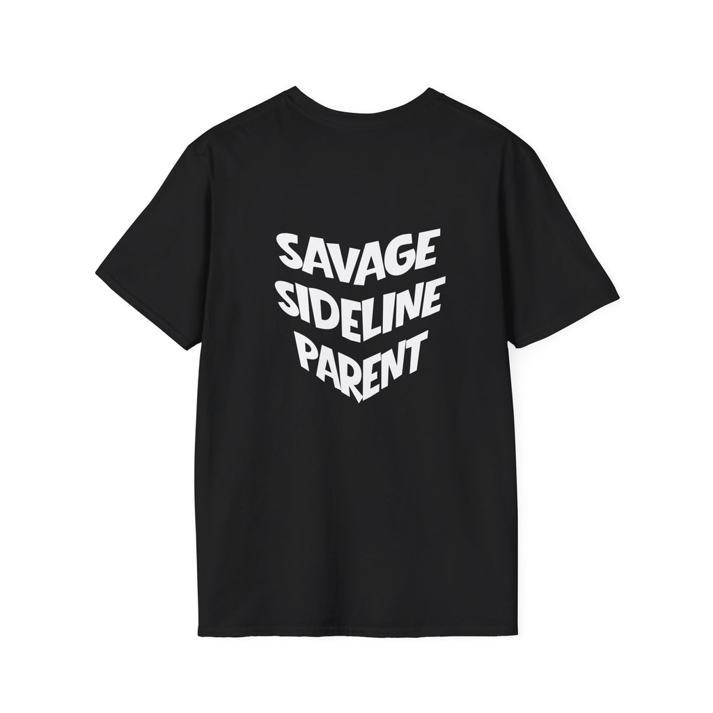 Men's "Savage Sideline Parent" Tee