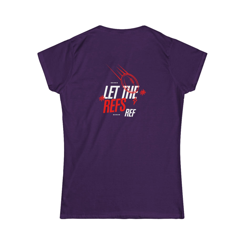 Women's “Let the Refs” Tee