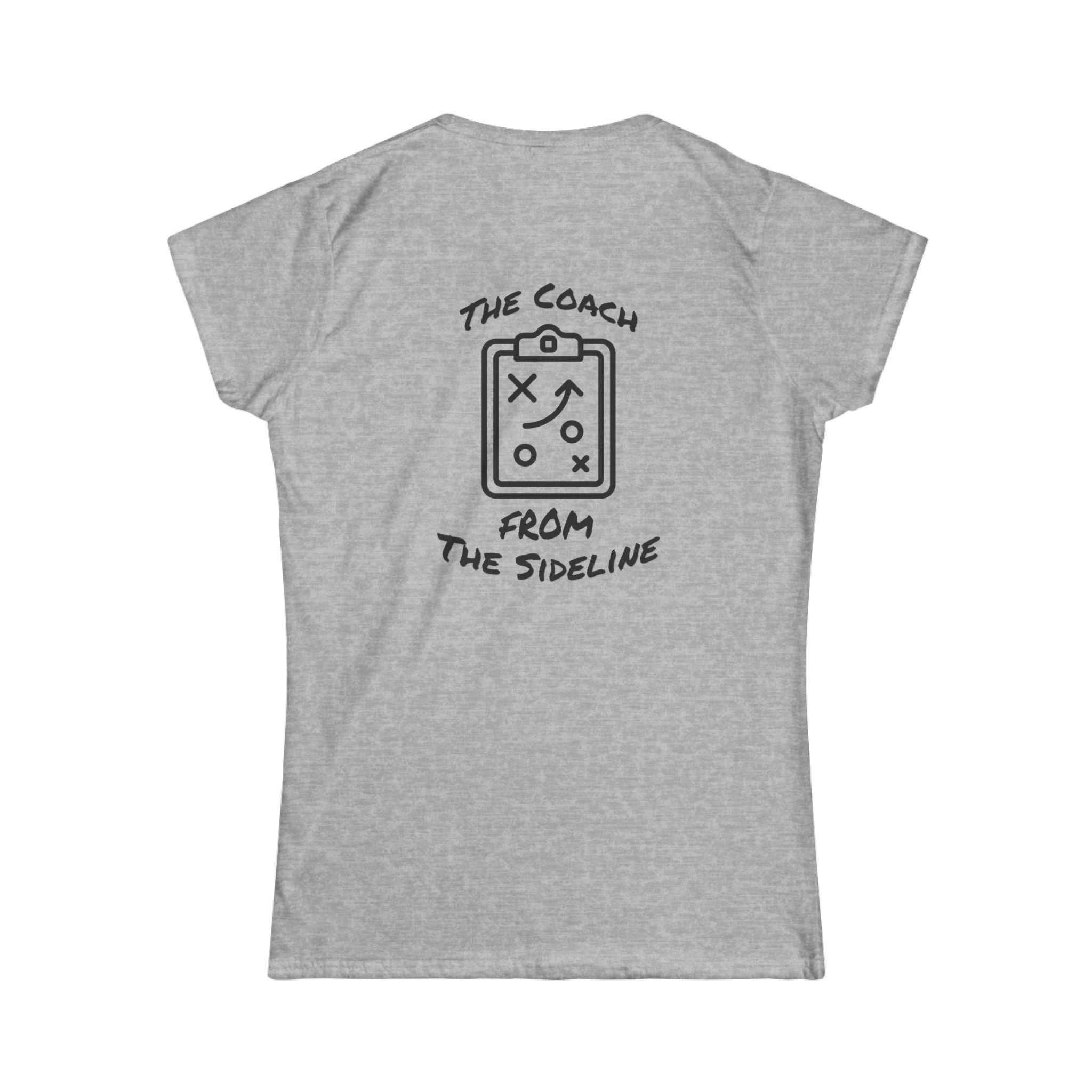 Women's "Coach from the Sideline" Tee