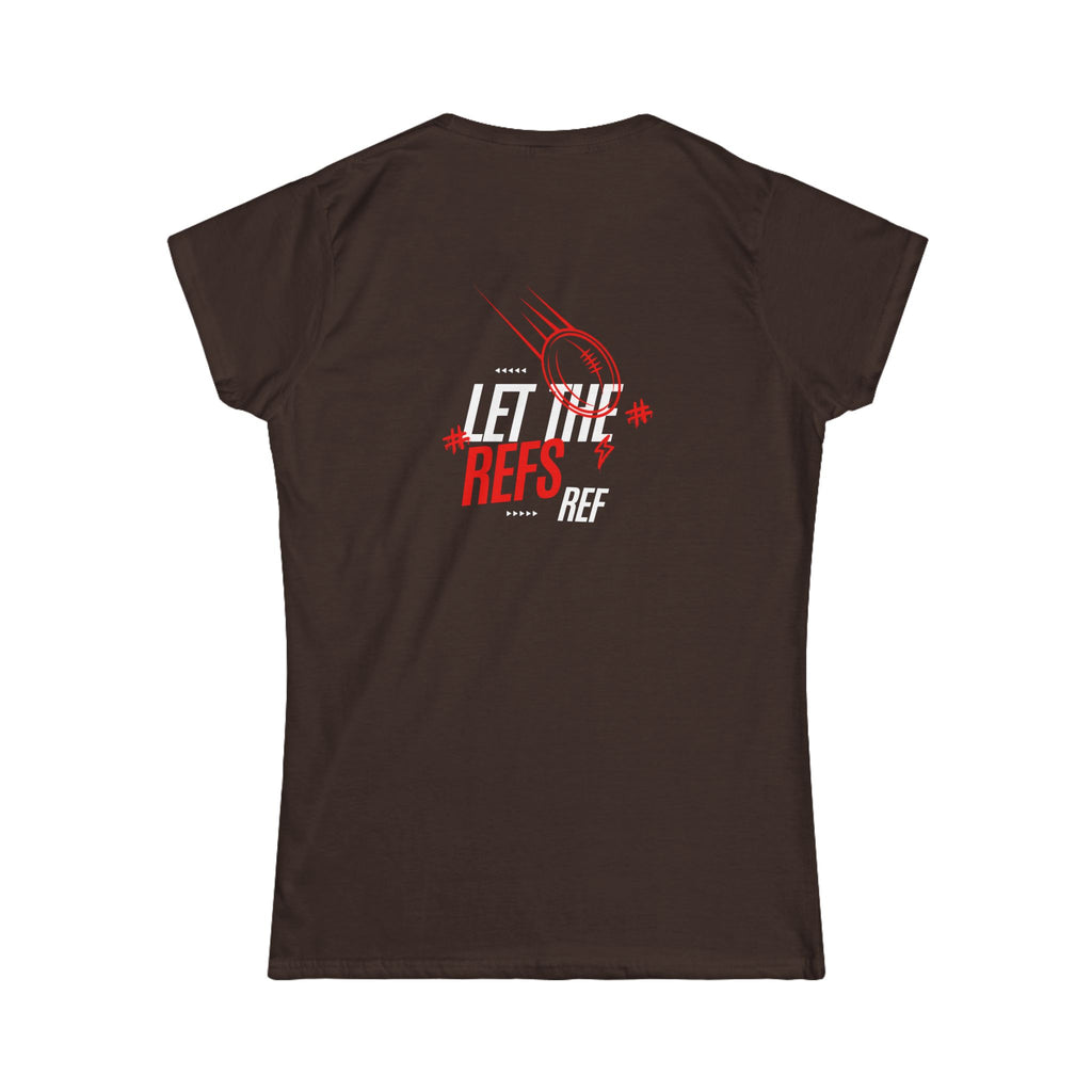 Women's “Let the Refs” Tee