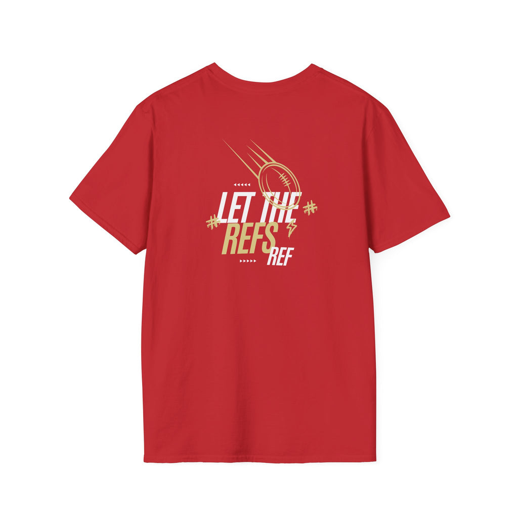Men's "Let the Refs" Tee