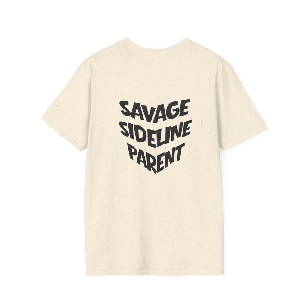 Men's "Savage Sideline Parent" Tee
