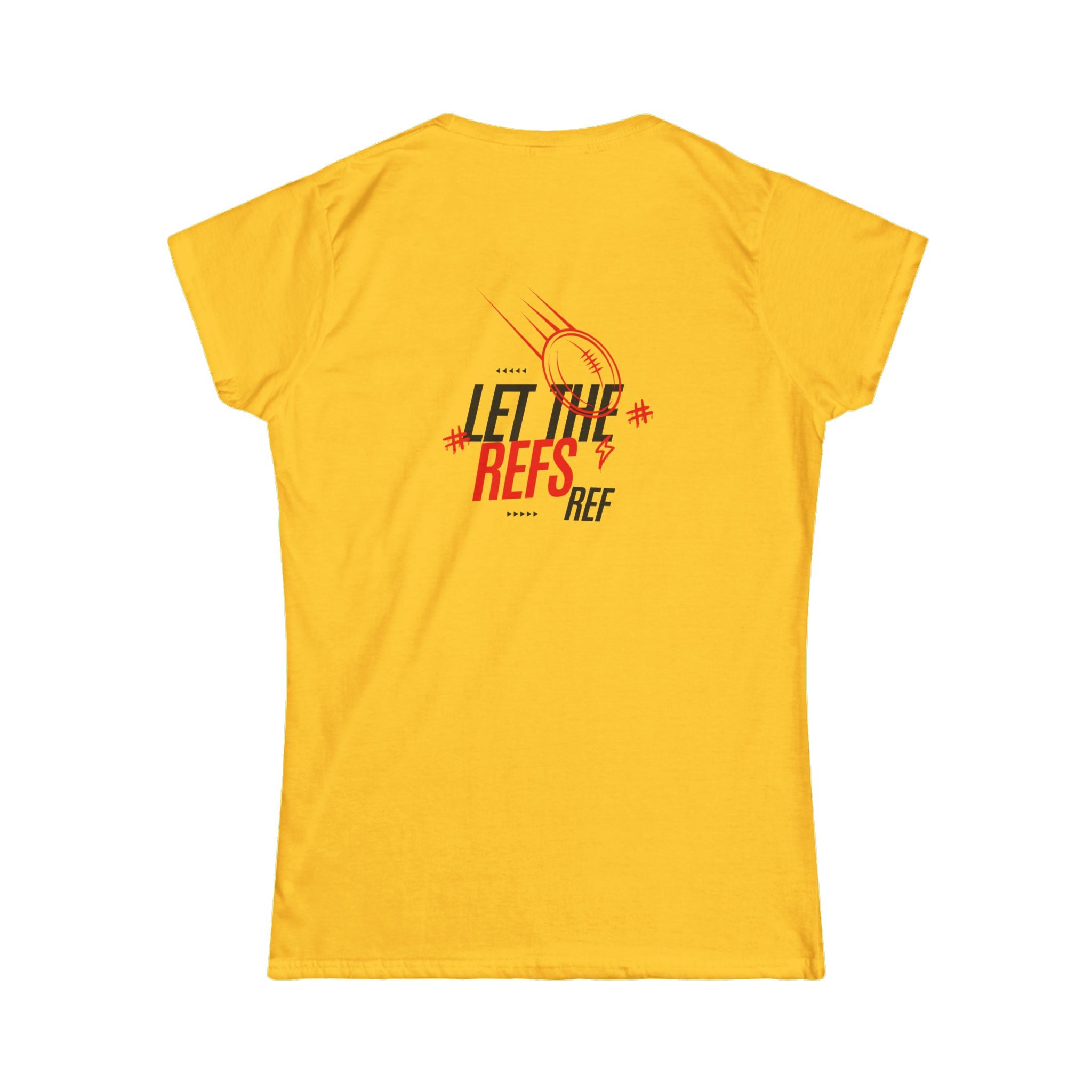 Women's “Let the Refs” Tee