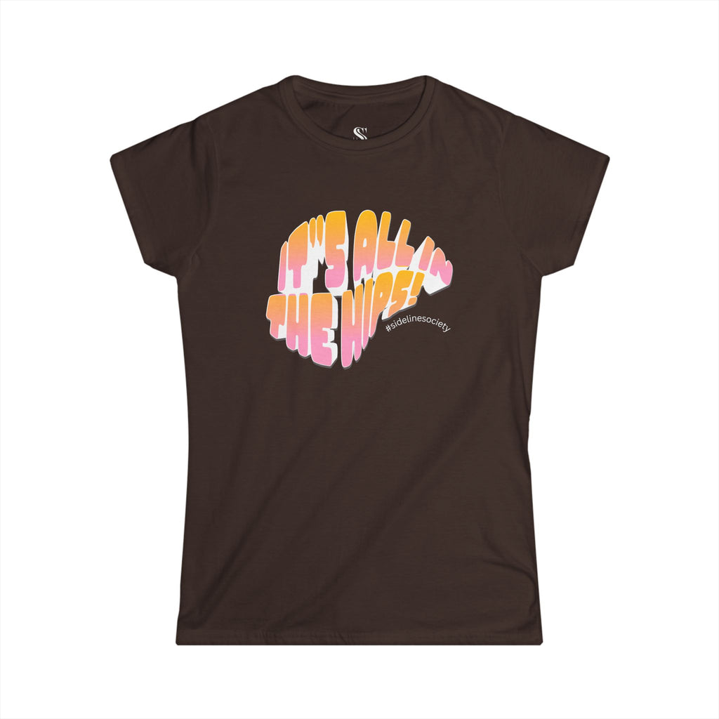 Women's "It's All in the Hips" Retro Tee