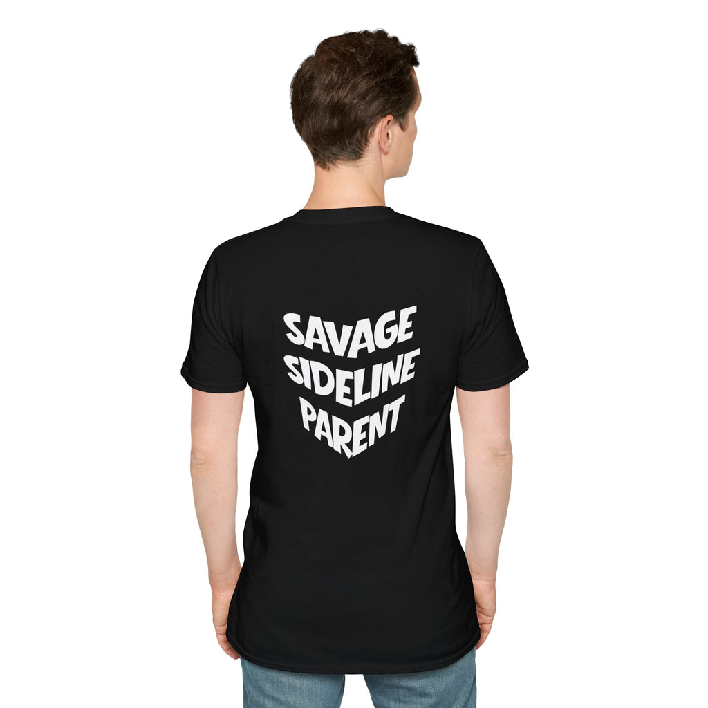Men's "Savage Sideline Parent" Tee
