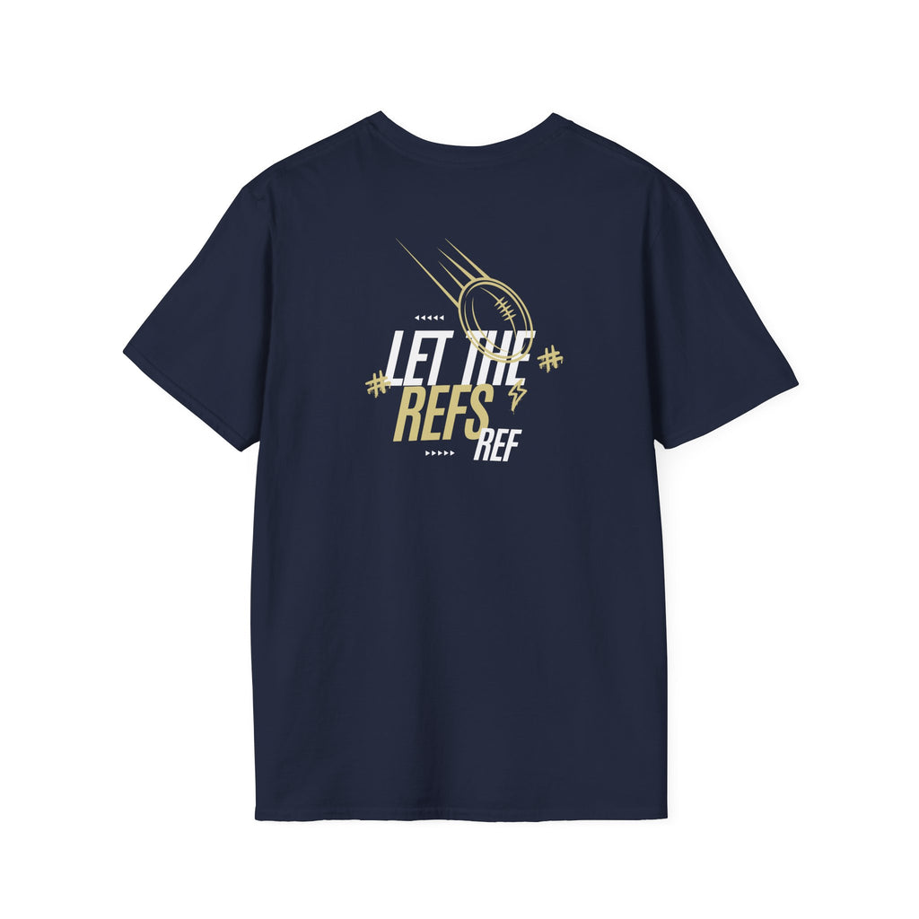 Men's "Let the Refs" Tee
