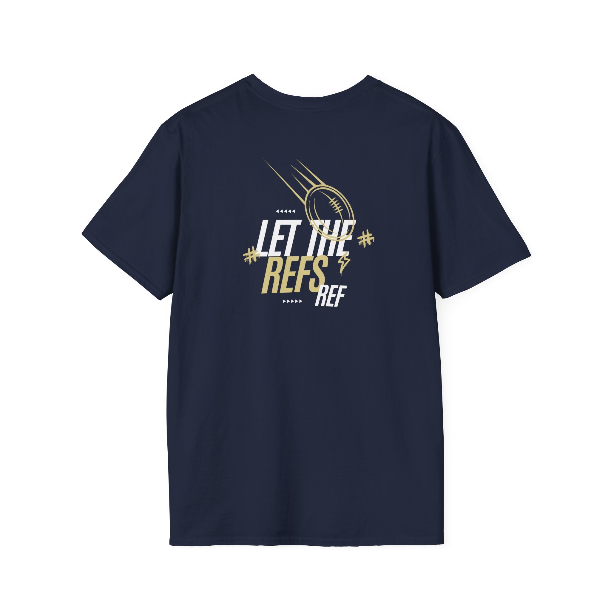 Men's "Let the Refs" Tee