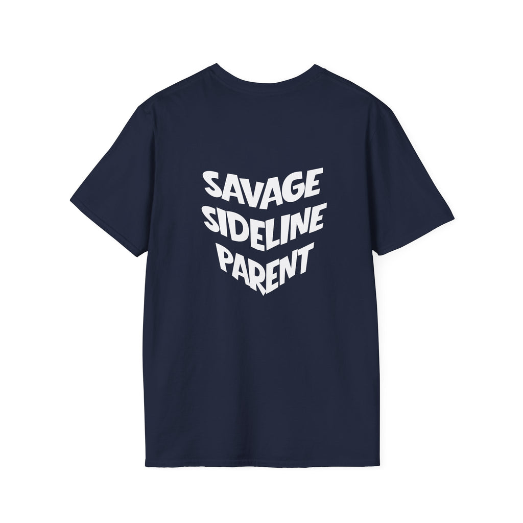 Men's "Savage Sideline Parent" Tee